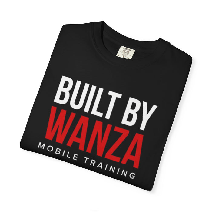 Built by Wanza T-Shirt | Discipline Consistency Results Fitness Tee
