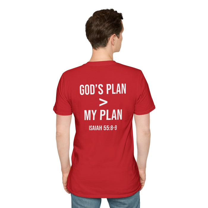 God’s Plan > My Plan T-Shirt — Isaiah 55:8-9 Faith Workout Shirt